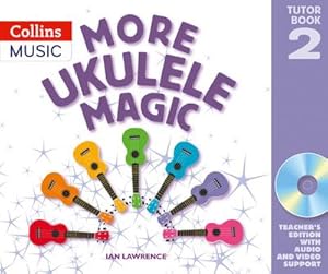 Bild des Verkufers fr Ukulele Magic - More Ukulele Magic: Tutor Book 2 - Teacher's Book (with CD) zum Verkauf von AHA-BUCH GmbH