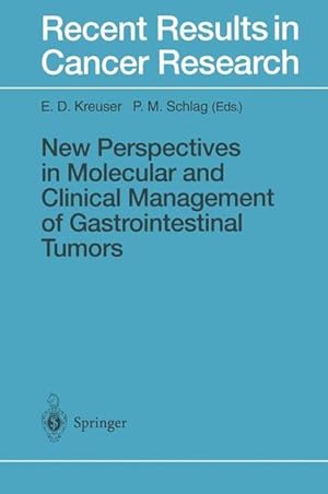 Bild des Verkufers fr New Perspectives in Molecular and Clinical Management of Gastrointestinal Tumors. (= Recent Results in Cancer Research, Vol. 142). zum Verkauf von Antiquariat Thomas Haker GmbH & Co. KG