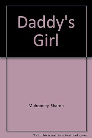 Image du vendeur pour Daddy's Girl mis en vente par WeBuyBooks