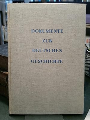 Bild des Verkufers fr Dokumente zur deutschen Geschichte aus dem schsischen Landeshauptarchiv Dresden. zum Verkauf von Antiquariat Thomas Nonnenmacher