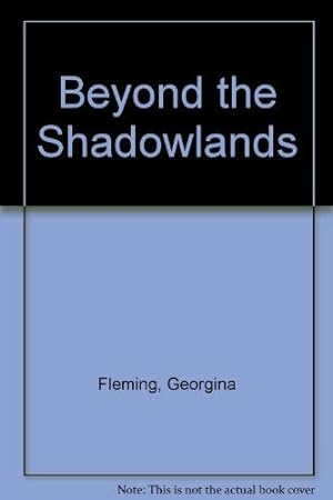 Immagine del venditore per Beyond the Shadowlands venduto da WeBuyBooks