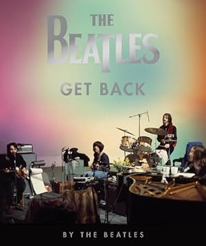 Seller image for The Beatles: Get Back (Hardcover) for sale by Grand Eagle Retail