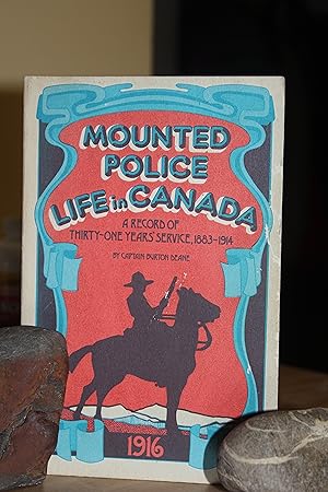 Bild des Verkufers fr Mounted Police Life in Canada zum Verkauf von Wagon Tongue Books