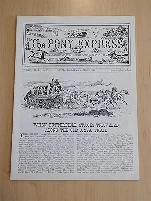 The Pony Express, Stories of Pioneers and Old Trails December 1969 -- When Butterfield Stages Tra...