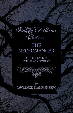 Image du vendeur pour The Necromancer (Fantasy and Horror Classics) mis en vente par moluna