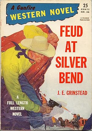 Feud at Silver Bend