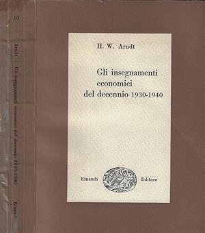 Bild des Verkufers fr Gli insegnamenti economici del decennio 1930-1940 zum Verkauf von Biblioteca di Babele