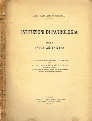 Seller image for Istituzioni di patrologia parte I Epoca antenicena for sale by Biblioteca di Babele