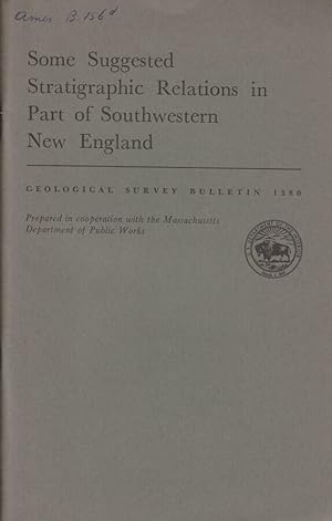 Seller image for Some suggested stratigraphic relations in part of Southwestern New England for sale by Biblioteca di Babele