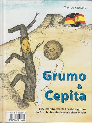 Bild des Verkufers fr Grumo y cepita : un cuento fabuloso sobre las islas canarias zum Verkauf von Bcher bei den 7 Bergen