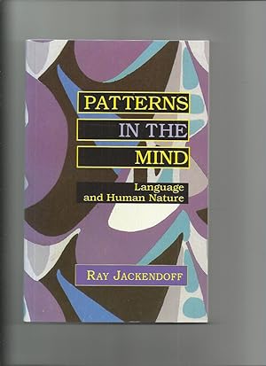 Immagine del venditore per Patterns in the Mind; Language and Human Nature venduto da Roger Lucas Booksellers