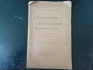 Bild des Verkufers fr La conversation et la libre lecture - a propos d education des femmes zum Verkauf von JLG_livres anciens et modernes