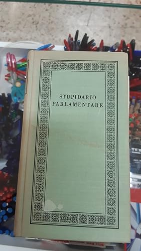 Imagen del vendedor de STUPIDARIO PARLAMENTARE a la venta por Libreria D'Agostino