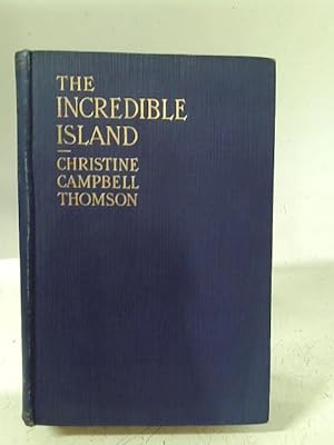 Image du vendeur pour The Incredible Island mis en vente par World of Rare Books