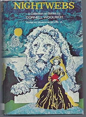 Imagen del vendedor de Nightwebs: A Collection of Stories by Cornell Woolrich a la venta por Brenner's Collectable Books ABAA, IOBA