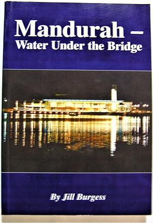 Mandurah-Water Under the Bridge
