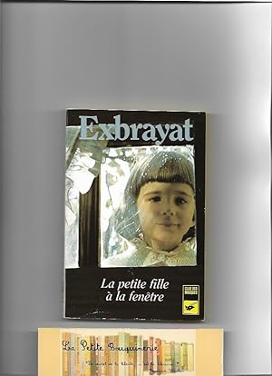 Seller image for La Petite Fille  la fentre for sale by La Petite Bouquinerie