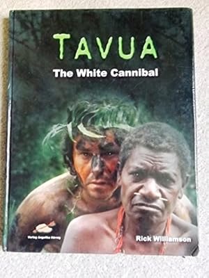 Tavua: The White Cannibal