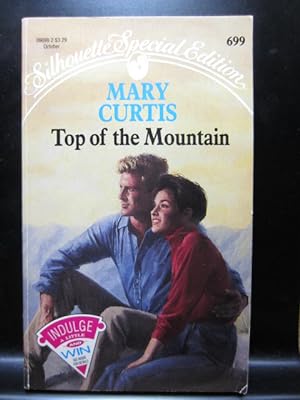 Bild des Verkufers fr TOP OF THE MOUNTAIN (Silhouette Special Edition 699) zum Verkauf von The Book Abyss