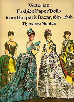 Imagen del vendedor de Victorian Fashion Paper Dolls from Harper's Bazar, 1867-1898 a la venta por Book Booth