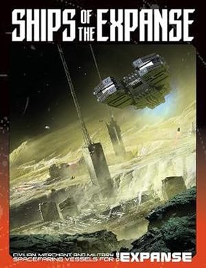 Seller image for Ships of The Expanse for sale by Grand Eagle Retail