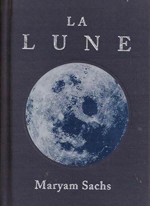 Seller image for La Lune for sale by LE GRAND CHENE