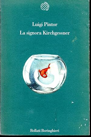 Immagine del venditore per La signora Kirchgessner venduto da Libreria Tara