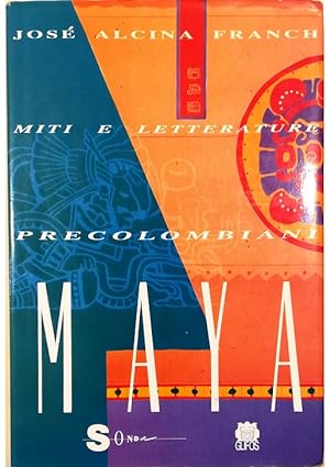 Immagine del venditore per Miti e letterature precolombiani I maya venduto da Libreria Tara