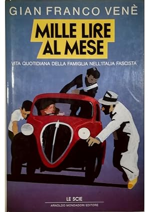 Immagine del venditore per Mille lire al mese La vita quotidiana della famiglia nell'Italia fascista venduto da Libreria Tara