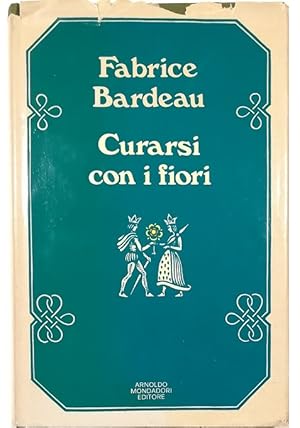 Bild des Verkufers fr Curarsi con i fiori zum Verkauf von Libreria Tara