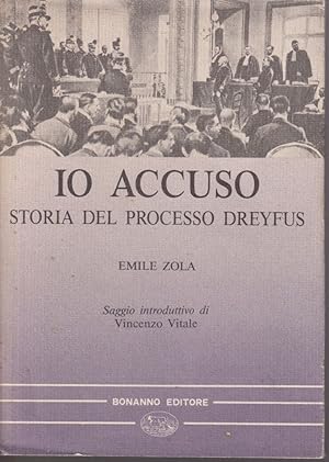 Seller image for Io accuso - Storia del processo Dreyfus Saggio introduttivo di Vincenzo Vitale for sale by Libreria Tara