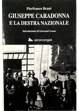 Immagine del venditore per Giuseppe Caradonna e la destra nazionale venduto da Libreria Tara