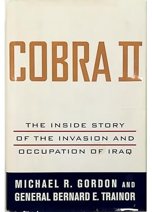 Seller image for Cobra II The Inside Story of the Invasion and Occupation of Iraq for sale by Libreria Tara