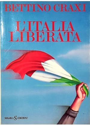 Immagine del venditore per L'Italia liberata venduto da Libreria Tara