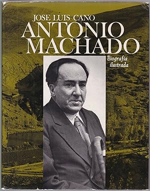 Bild des Verkufers fr Antonio Machado. Biografia ilustrada zum Verkauf von Graphem. Kunst- und Buchantiquariat