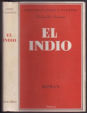 Imagen del vendedor de El Indio a la venta por Graphem. Kunst- und Buchantiquariat