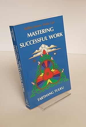 Immagine del venditore per Mastering Successful Work - Skillful Means: Wake Up! venduto da CURIO
