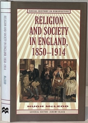 Seller image for RELIGION AND SOCIETY IN ENGLAND 1850 - 1914. for sale by Alex Alec-Smith ABA ILAB PBFA