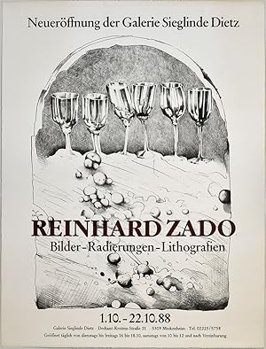 Reinhard Zado. Bilder-Radierungen-Lithographien. 1988 [Signiertes Plakat, Lithografie / signed po...