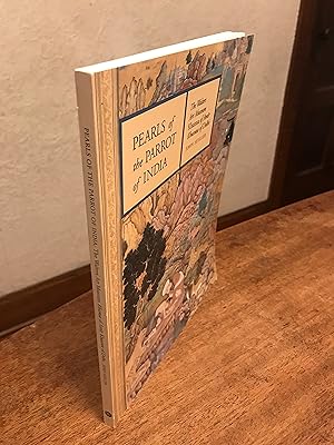 Imagen del vendedor de Pearls of the Parrot of India: The Walters Art Museum Khamsa of Amir Khusraw of Delhi a la venta por Chris Duggan, Bookseller