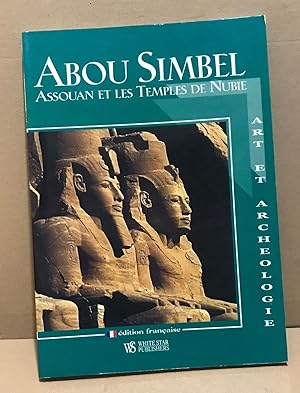 Abou simbel assouan et les temples de Nubie