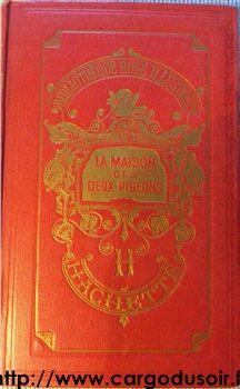 Seller image for La Maison des deux pigeons for sale by JLG_livres anciens et modernes