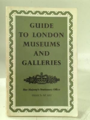 Imagen del vendedor de Guide To London Museums And Galleries a la venta por World of Rare Books