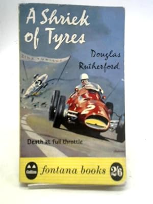 Seller image for A Shriek of Tyres for sale by World of Rare Books