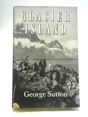 Seller image for Glacier Island for sale by World of Rare Books