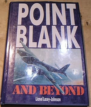 Imagen del vendedor de Point Blank and Beyond a la venta por powellbooks Somerset UK.