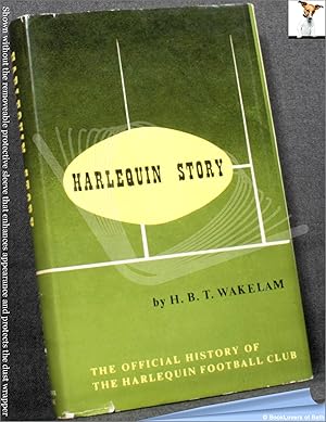 Harlequin Story: The History of the Harlequin Football Club