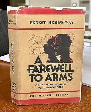 Seller image for A Farewell To Arms **VERY RARE FIRST MODERN LIBRARY EDITION WITH DUST JACKET** for sale by The Modern Library