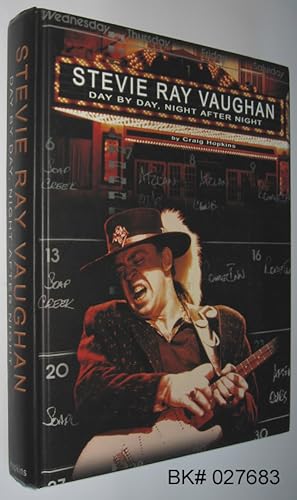 Stevie Ray Vaughan: Day By Day, Night After Night