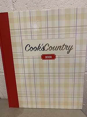 Seller image for Cook's Country 2006 (Cook's Country Magazine) for sale by All-Ways Fiction